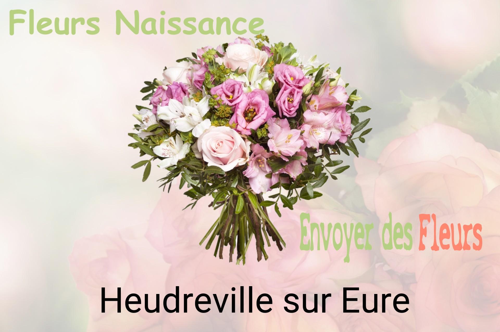 Bouquet de fleurs de naissance livré à Heudreville-sur-Eure