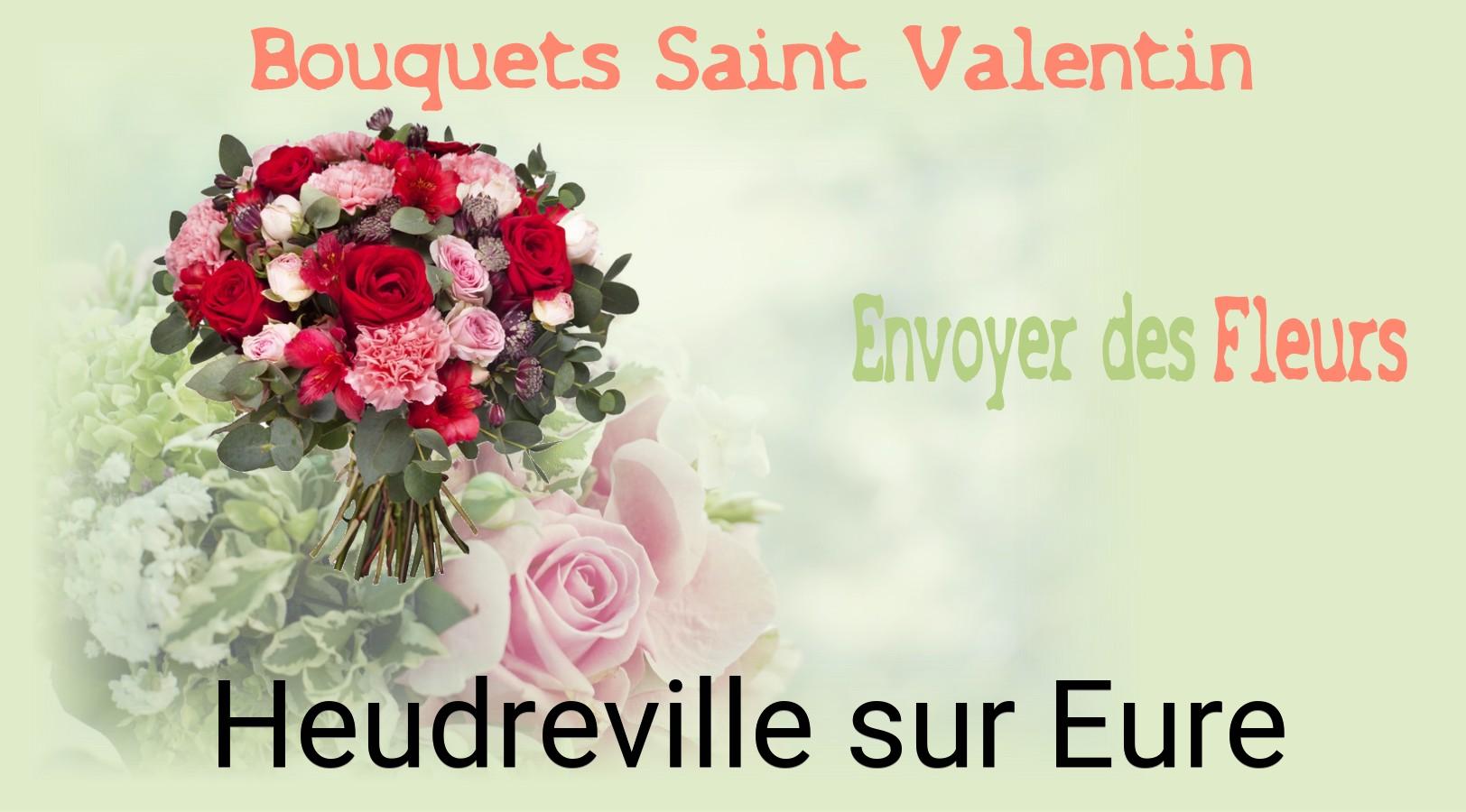 Roses de Saint-Valentin livrées à Heudreville-sur-Eure